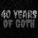 40 YEARS OF GOTH VOLUME 3 (2000-2009) image