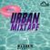 Urban Mixtape Vol. 8 (Summer Special 2018) // @dazeromusic image