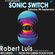 Robert Luis Sonic Switch September 9th @ Green Door Store - 5 Hour DJ Set image