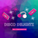 DJ Tricksta - Disco Delightz image