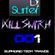 Dj Surfer Presents Killswitch  001 image