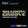 ShadowGroove House Music - Volume 79 (D&C - Club Anthems) image