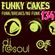 Funky Cakes #134 w. DJ F@SOUL image