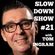 Slow Down with Tom Ingram #21 - Where the music is not slow. image