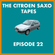 The Citroen Saxo Tapes - Episode 22 image