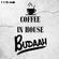 COFFEE IN HOUSE #004 - BUDAAH image