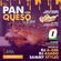 The Pan Con Queso Mixshow - Episode 4  feat. DJ's  Asado, Oscar, Drew image