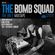 Bachir presents The Bomb Squad: The Only Mixtape image