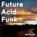 Future Acid Funk image