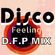 Disco Feeling-D.F.P  MIX image