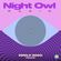 Night Owl Radio 404 ft. EDC Las Vegas 2023 Mega-Mix image