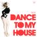 Jessica Mallmann - Dance to My House (2016) image