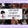 "Hip Hop Party Anthems"  The Revival Fri. Jun. 4th 2021 image