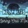 The Dropouts - Spring Chill Mix 2016 image