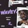 #Wavey 15 | New Hip Hop RnB Afro Dancehall UK Urban songs. image