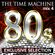 The Time Machine - Mix 4 [80s Exclusive Selection] image