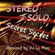 STEREO in SOLO 'Secret Secret' remixed by DJ Le Max and other remixed tunes image