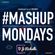 TheMashup #mashupmonday 2 mixed by DJ Richelle image