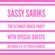 THE SASSY SARIKS ULTIMATE HOUSE PARTY! with a special dj set from dj diggers! image