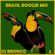 DJ BRONCO - BRASIL BOOGIE MIX #3 (2014) image