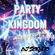 PARTY KINGDOM -ALL NIGHT CLUB MIX- mixed by DJ SORATO image