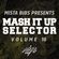Mista Bibs & Missin Lync - Mash It Up Selector 16 (Dance Edition) image