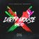 Dirty House Radio #016 image