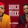 New Bongo Mix2020, Quarantine vibes - DJ Perez image