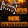 [BLANK TITLE] Mix Sessions #23 - DJ BIOHAWK image