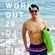 Work Out 29  （運動混音29 - 2019SS精選） image