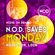NOD Saves Monday #038 | Dj Sir. Loin | #JackinHouse #BasslineHouse #House image