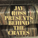 Jay Ross Presents Behind The Crates image
