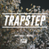 TRAPSTEP (Trap with Dupstep /w Hip Hop & Pop Minimixes) image
