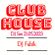 CLUB HOUSE - DJ Set 21.05.2023 image