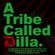 A Tribe Called Quest - A Tribe Called Dilla image