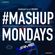 TheMashup #MondayMashup mixed by Jamie Linton image