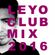 DJ LEYO (Taiwan) CLUB Mix 2016 image