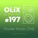 OLiX in the Mix - 197 - House Music Only image