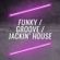 Funky Groove Jackin' House image