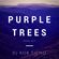 Purple Trees Podcast 005 image