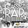 Classic Rap Mix - Dj Rivera - Impac Records image