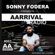 Sonny Fodera presents AARRIVAL Episode 2 ft. Will Clarke image