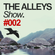 THE ALLEYS Show. #002 We Are All Astronauts image