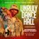 UNRULY DANCEHALL MIX  FT. DEEJAY OCHEEZY image