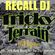 Recall DJ: Tricky Terrain (164 bpm) - Jungle, New Hardcore, DnB.. 90's Style Rave Music! image