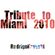 Tribute to Miami 2010 image