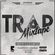 Trap Mixtape image