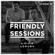 2F Friendly Sessions, Ep. 38 (Includes Loud Luxury Guest Mix) image