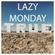 Lazy Monday 5 image