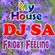 "\o/" DJ SA Presents "\o/" My House Friday Feeling 2019 image